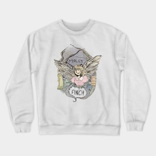 molly finch Crewneck Sweatshirt